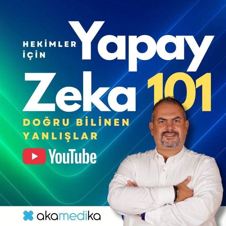 Hekimler için Yapay Zeka 101: Doğru Bilinen Yanlışlar